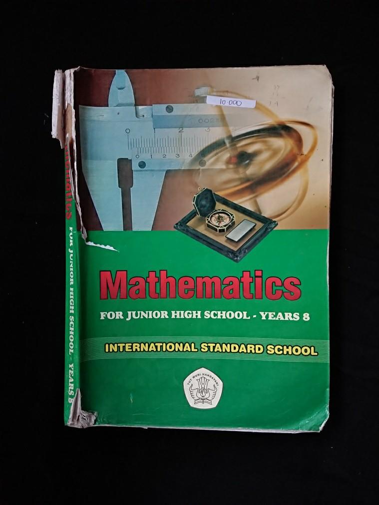 Mathematics for Junior High School Years 8 International Standard ...