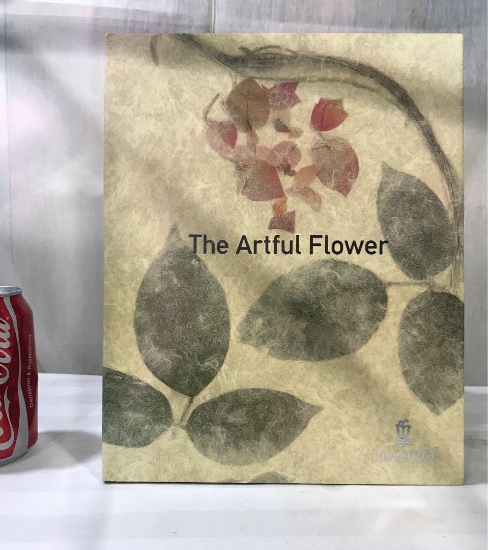 Lladro - The Artful Flower (Category: Storybooks) located in Makati City. Submitted by turnintocash (Listing ID 1029007882, Image 1). Description: hard cover with jacket new condition Gcash.