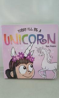 Today I'll be a unicorn
