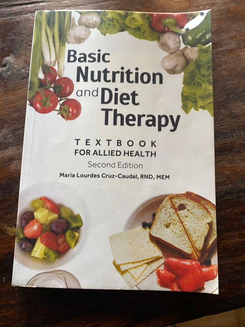 Books On Nutrition And Mental Health Basic Nutrition and Diet Therapy (NDT) book By Caudal 2nd Ed., Hobbies