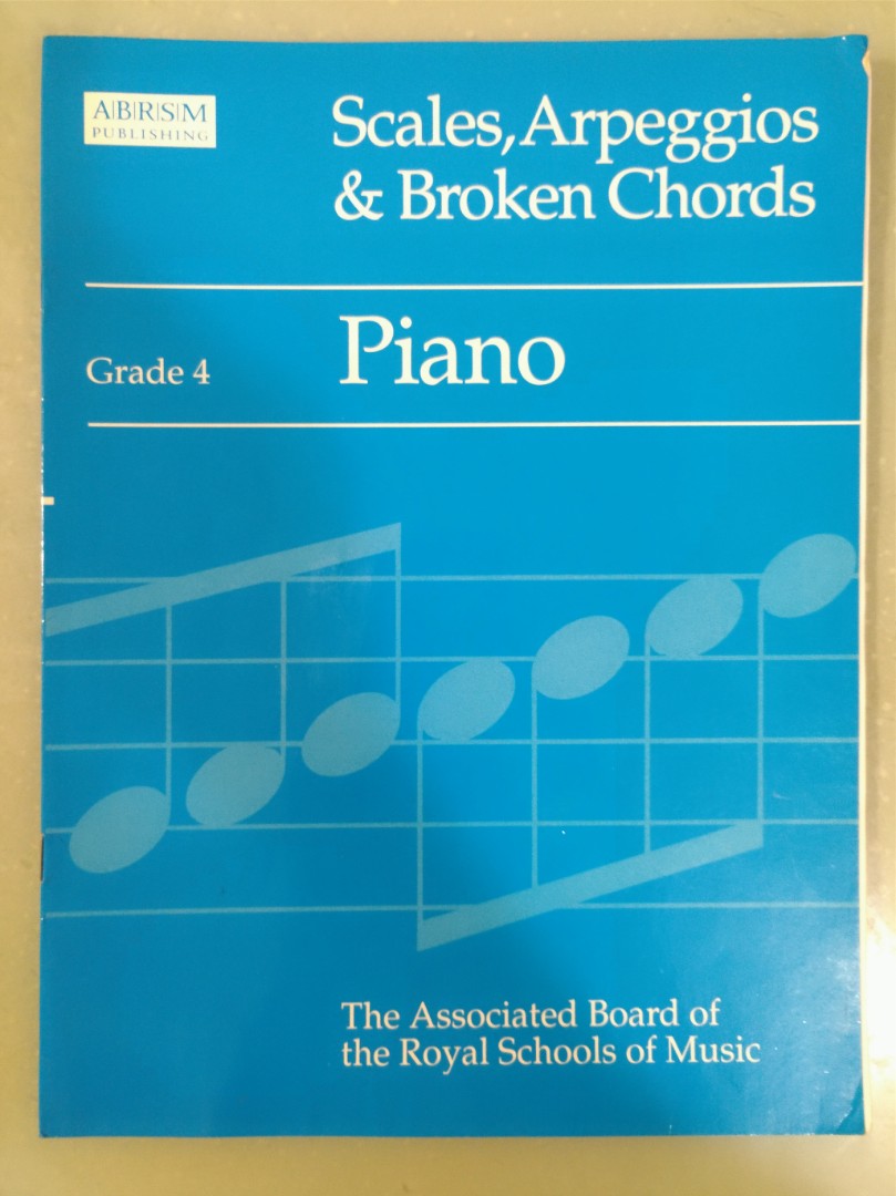 Piano Scales, Arpeggios & Broken Chords Grade 4, 興趣及遊戲, 書本 & 文具, 書本及