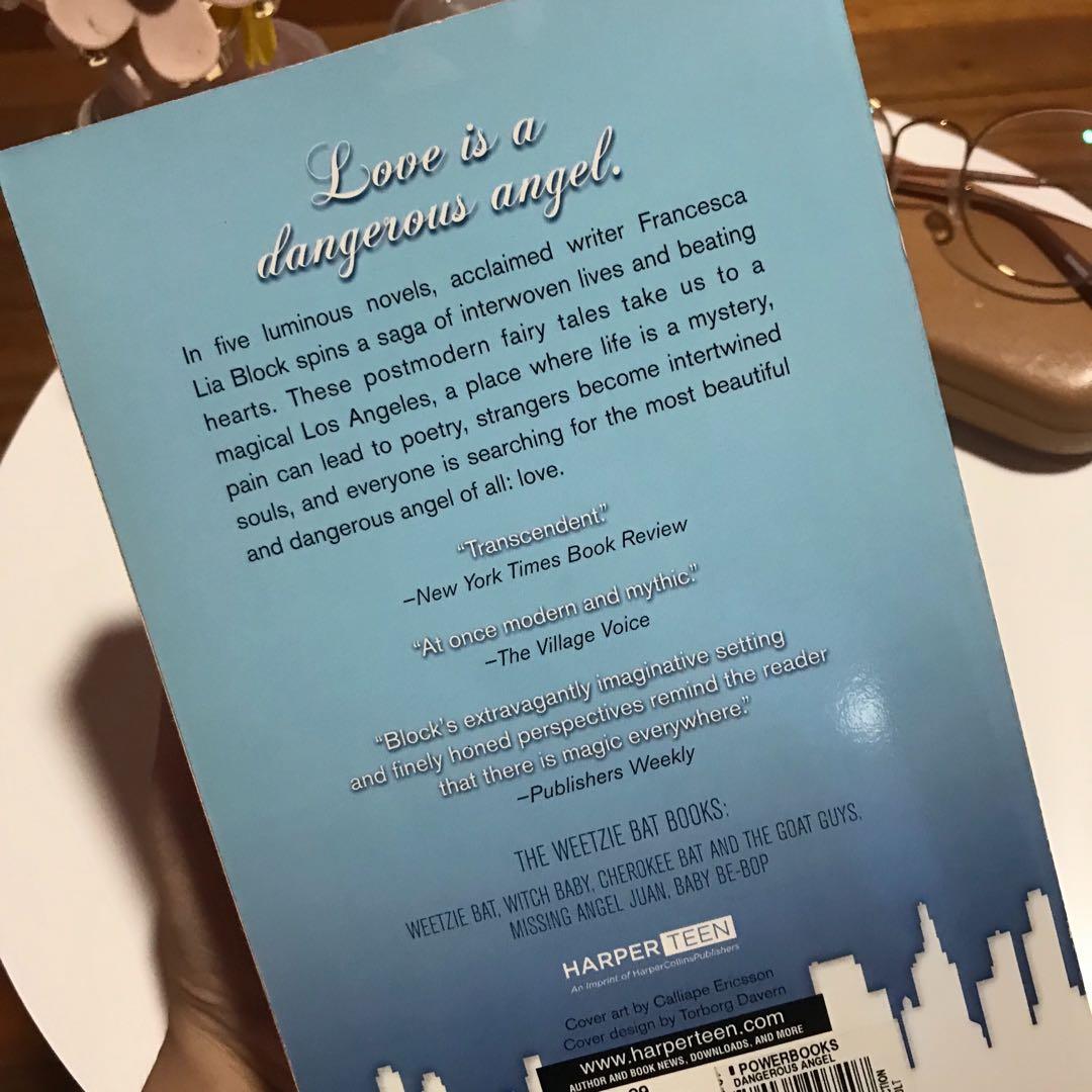 Dangerous Angels Book by Francesca Lia Block (Category: Storybooks) located in Paranaque City. Submitted by jidelc (Listing ID 1030234192, Image 2). Description: Dangerous Angels by Francesca Lia Block - In good condition Message me for inquiries + more photos!.