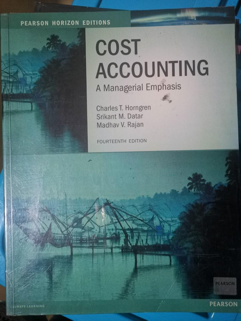 Cost Accounting (Category: Textbooks) located in Caloocan City. Submitted by dianethriftstore (Listing ID 1031182782, Image 1). Description: Cost Accounting by Horngren 2013 White paper.
