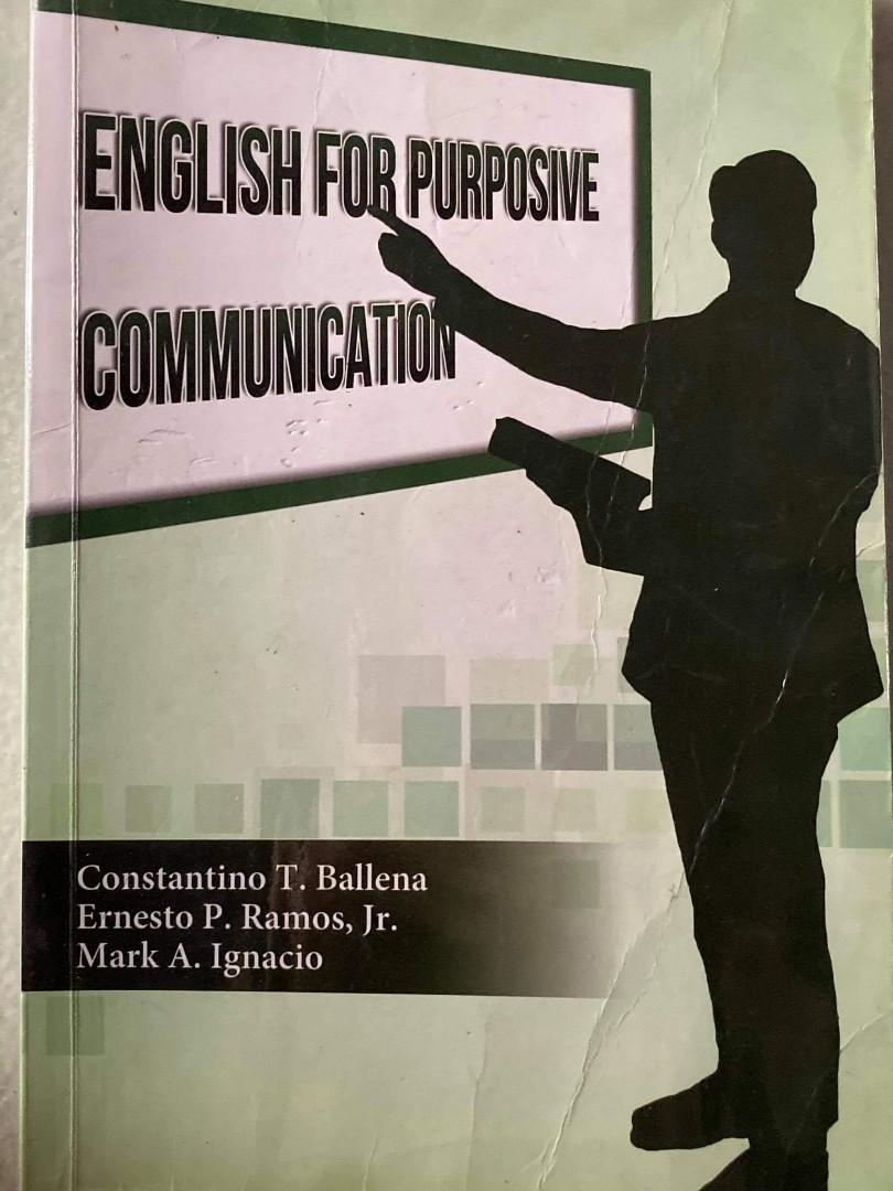 ENGLISH FOR PURPOSIVE COMMUNICATION (Category: Textbooks) located in Cavite. Submitted by bookcel.ph (Listing ID 1031495683, Image 1). Description: .