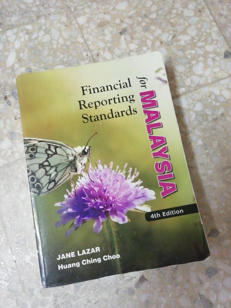 Financial Reporting Standards For Malaysia 4th Edition By Jane Lazar Huang Ching Choo Books Stationery Books On Carousell
