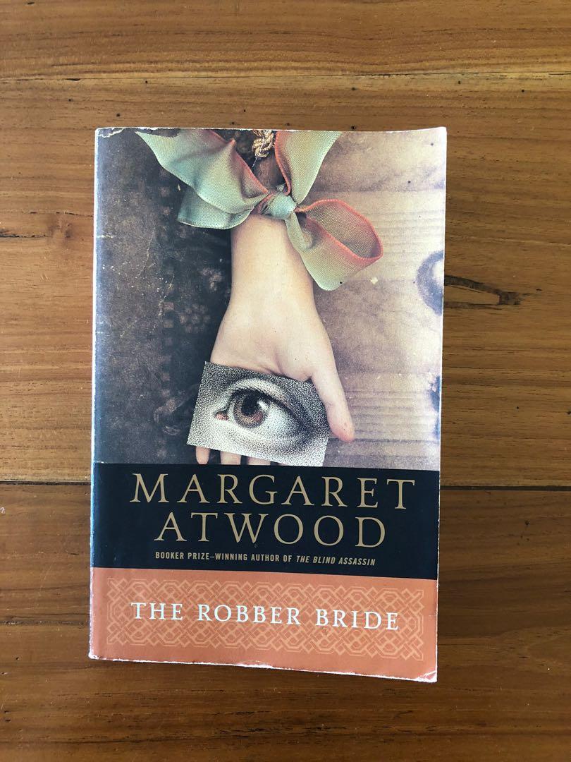 The Robber Bride By Margaret Atwood Books Stationery Fiction On Carousell