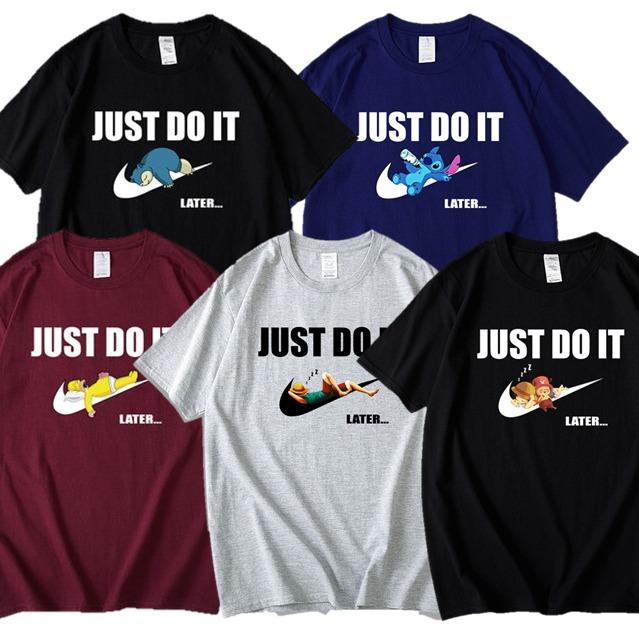 Just Do It Later Snorlax Stitch Homer Simpson One Piece Luffy Tee Shirt Women S Fashion Tops Other Tops On Carousell