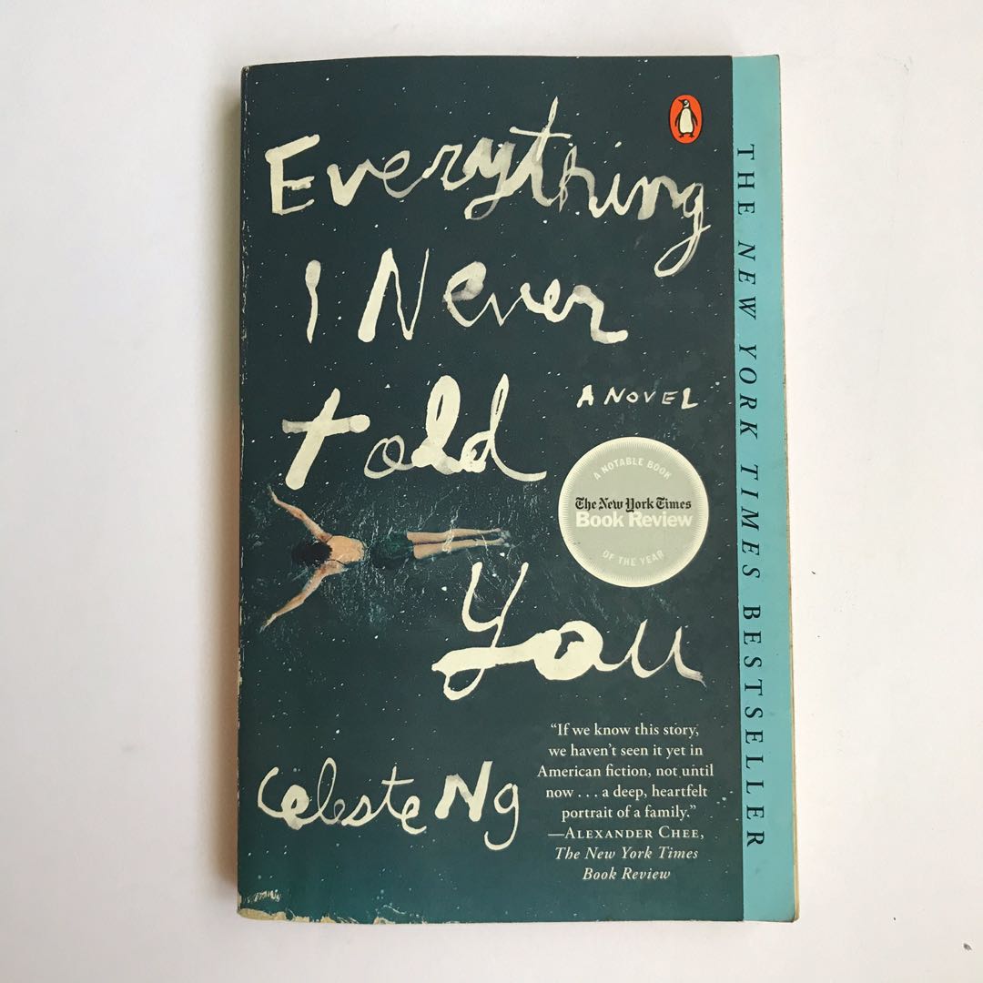 Everything I Never Told You By Celeste Ng Books Stationery Books On Carousell
