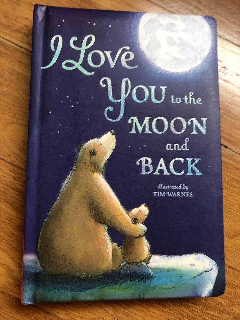 Like New I Love You To The Moon And Back Book Books Stationery Children S Books On Carousell