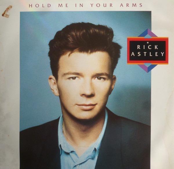 2 X Rick Astley Vinyl Lp Hold Me In Your Arms Whenever You Need Somebody Music Media Cds Dvds Other Media On Carousell