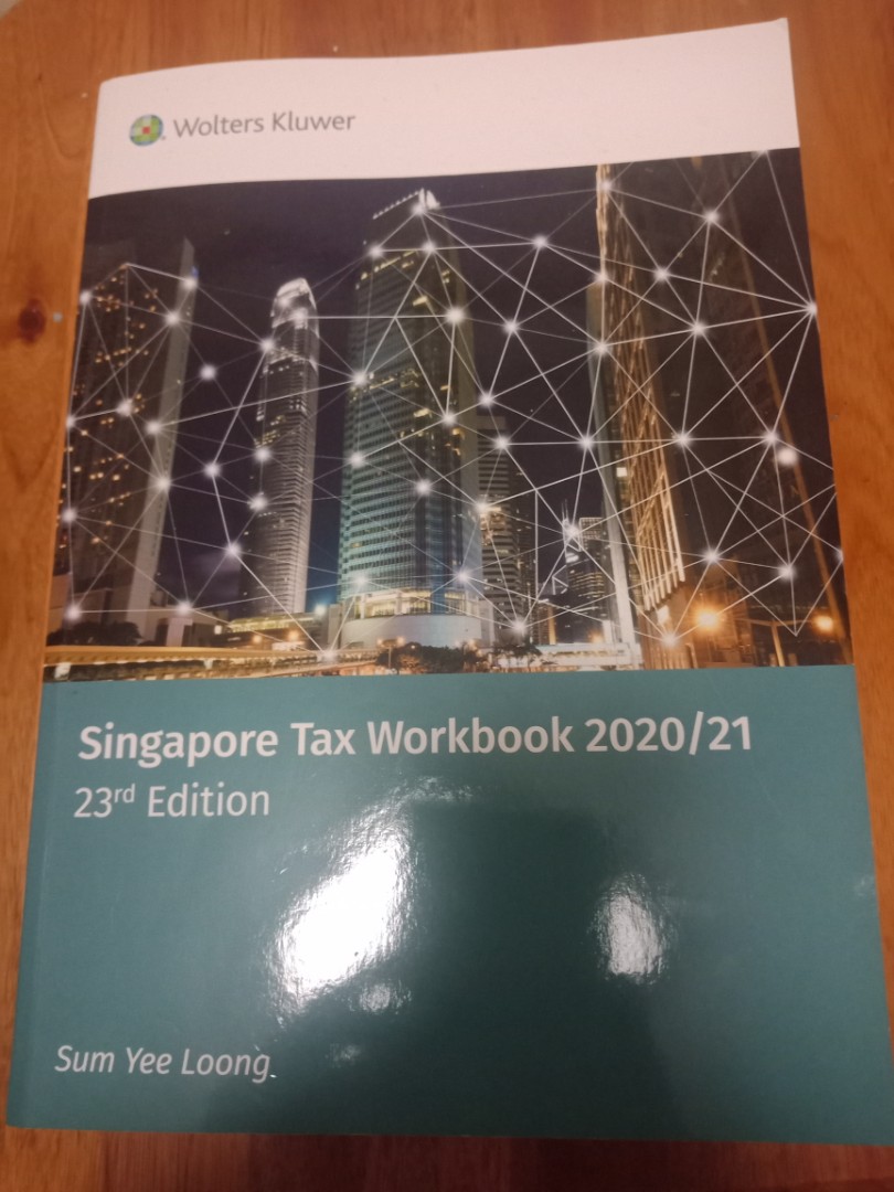 Singapore Tax Workbook 202021 23rd Edition Hobbies And Toys Books And Magazines Assessment Books 9855