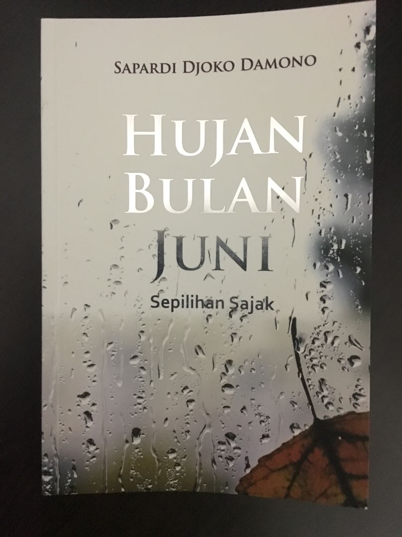 Hujan Bulan Juni Sapardi Djoko Damono Books Stationery Books On Carousell