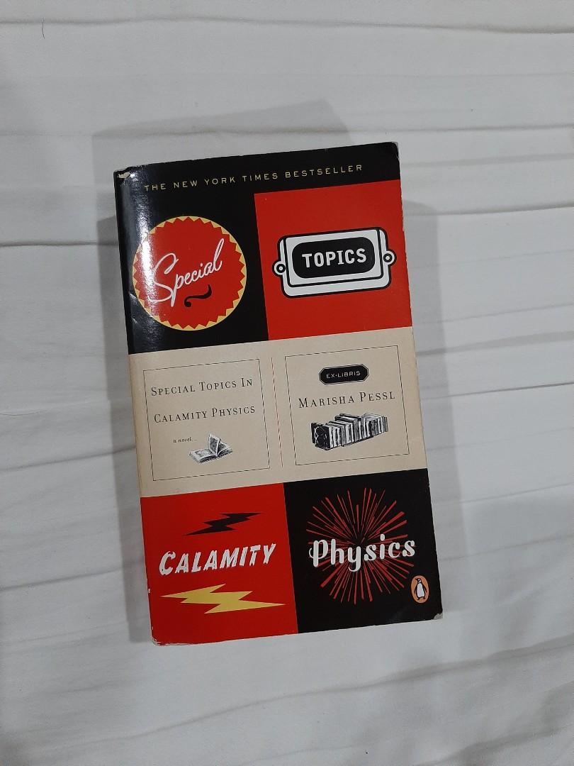 Special Topics In Calamity Physics Marisha Pessl Books Books On Carousell