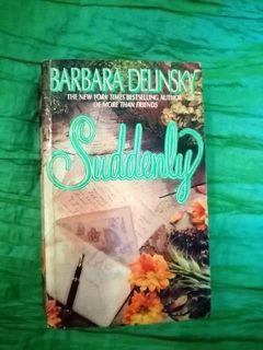 Suddenly  by Barbara Delinsky