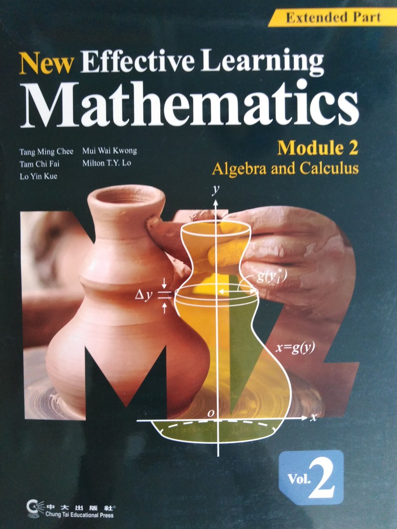 New Effective Learning Mathematics M2 Module 2 Algebra and Calculus Vol