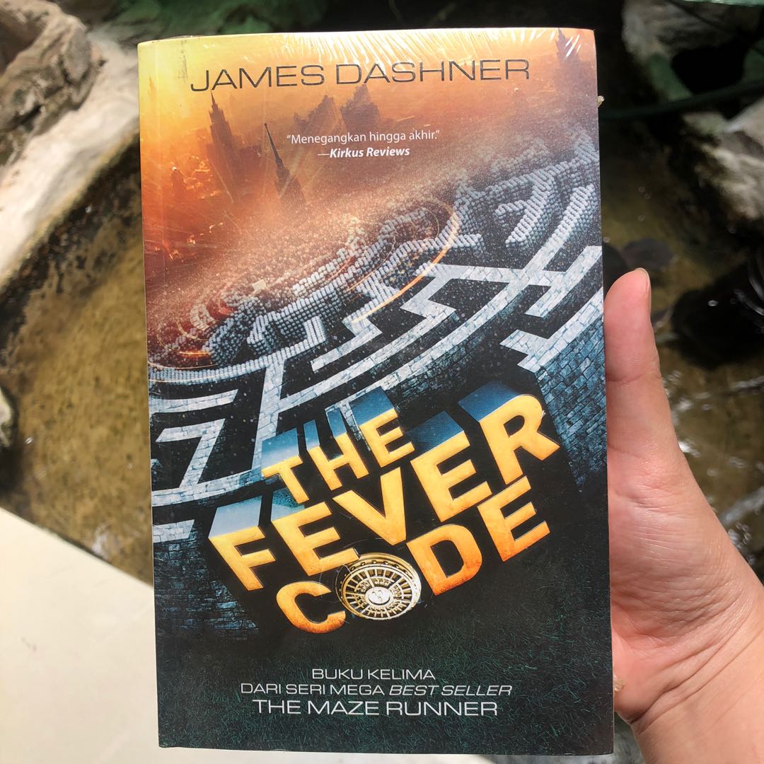 James Dashner The Fever Code (Series The Maze Runner), Buku & Alat Tulis, Buku di Carousell