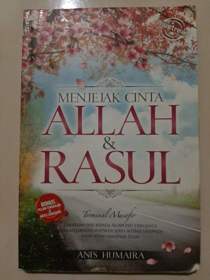 Menjejak Cinta Allah Dan Rasul By Anis Humaira Books Stationery Books On Carousell