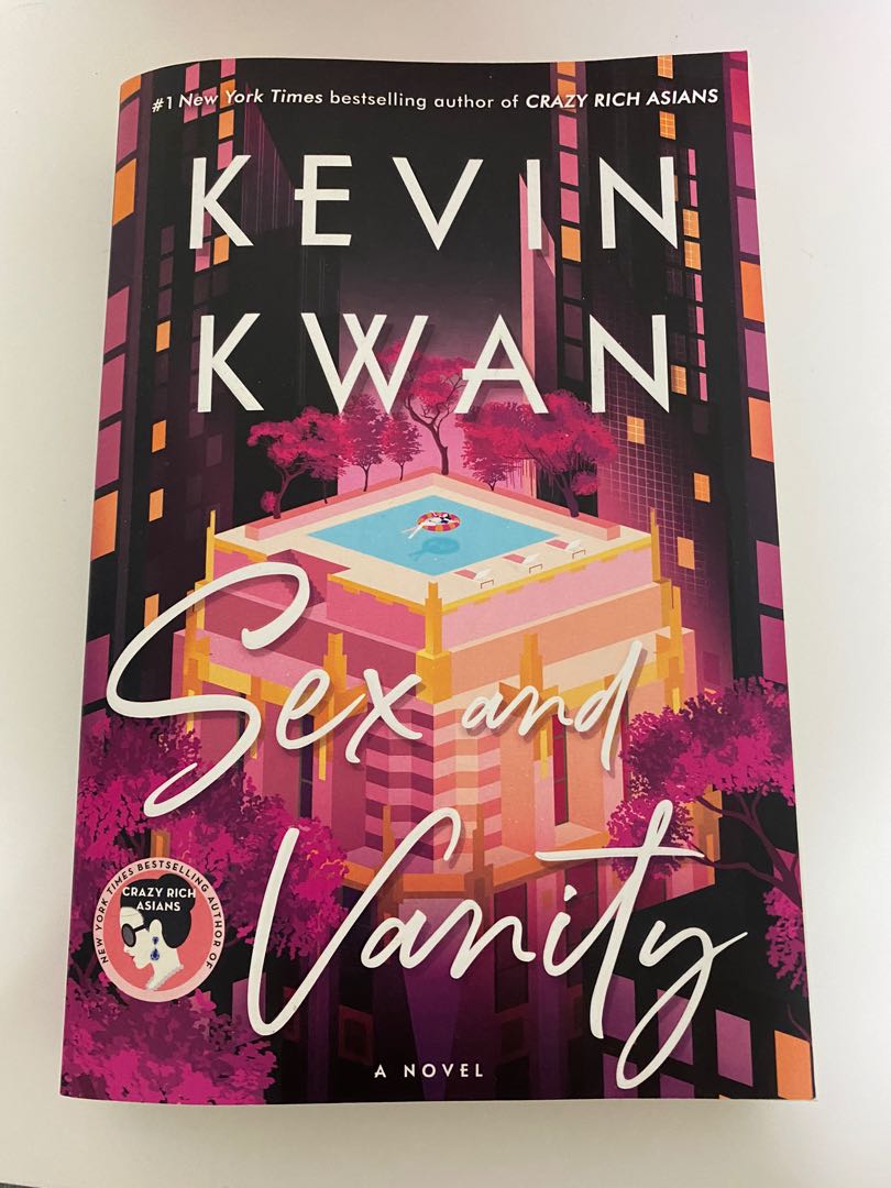 Sex And Vanity Kevin Kwan Hobbies And Toys Books And Magazines Fiction And Non Fiction On Carousell