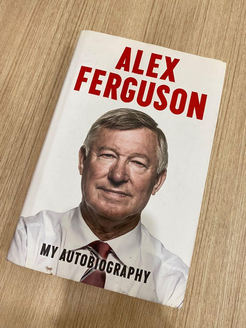 Alex Ferguson Autobiography Books Stationery Books On Carousell Alex ferguson é um dos poucos líderes que sabem de fato a resposta a essa pergunta. carousell