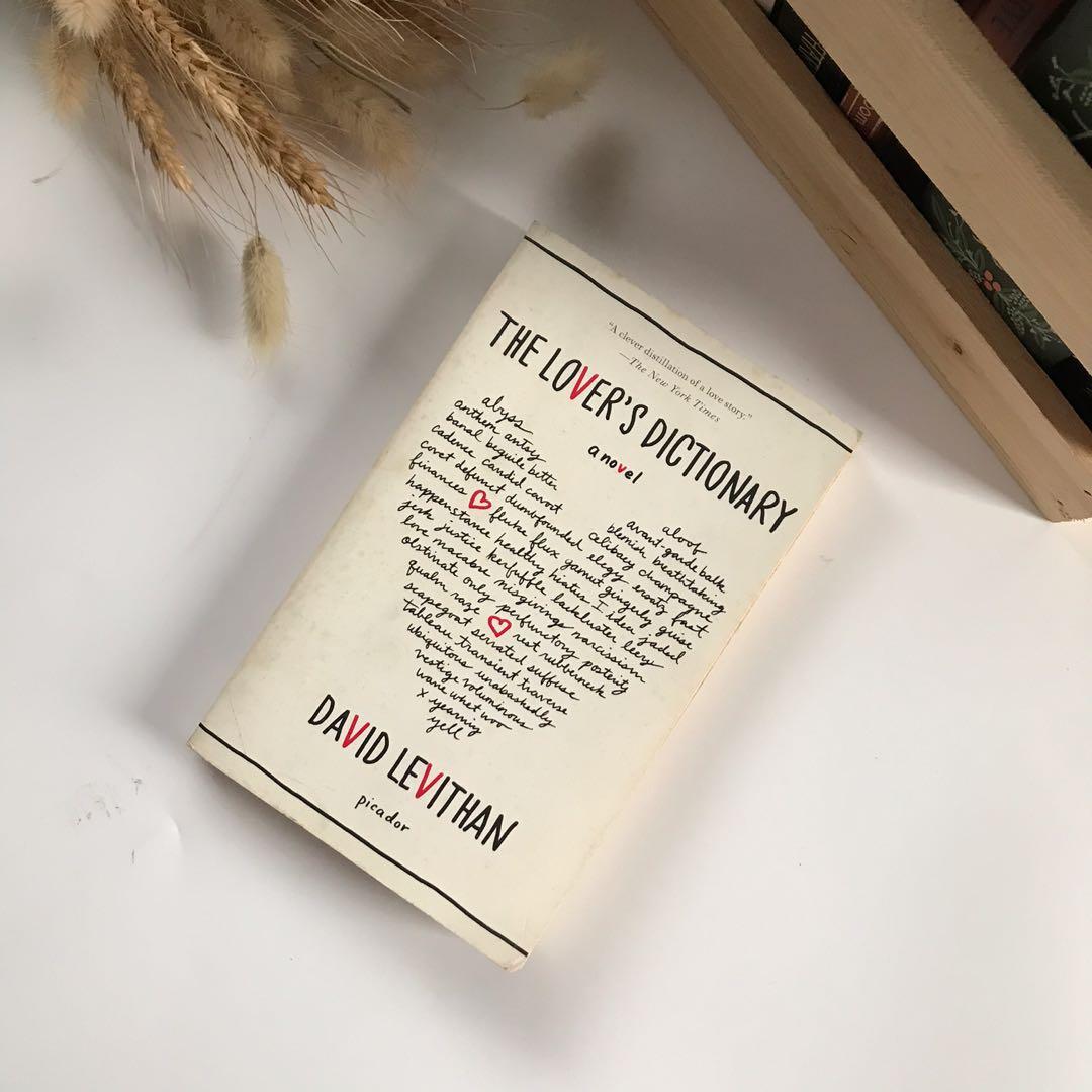 Lover’s Dictionary by David Levithan (Category: Storybooks) located in Cavite. Submitted by hellocari (Listing ID 1036505270, Image 1). Description: • In good condition. Slightly yellowed pages but no tear.