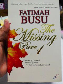 The Missing Piece 1 - Fatimah Busu