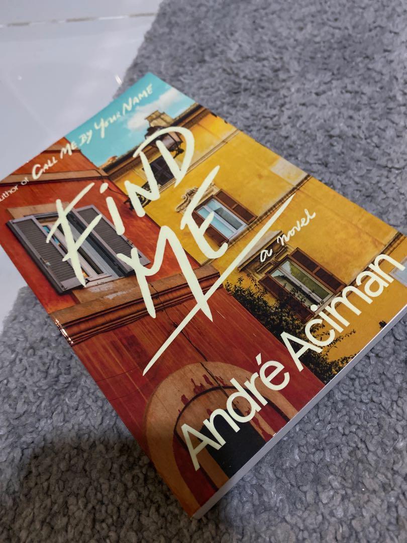 Piu Veloce Andre Aciman Find Me Piu Veloce Andre Aciman Find Me