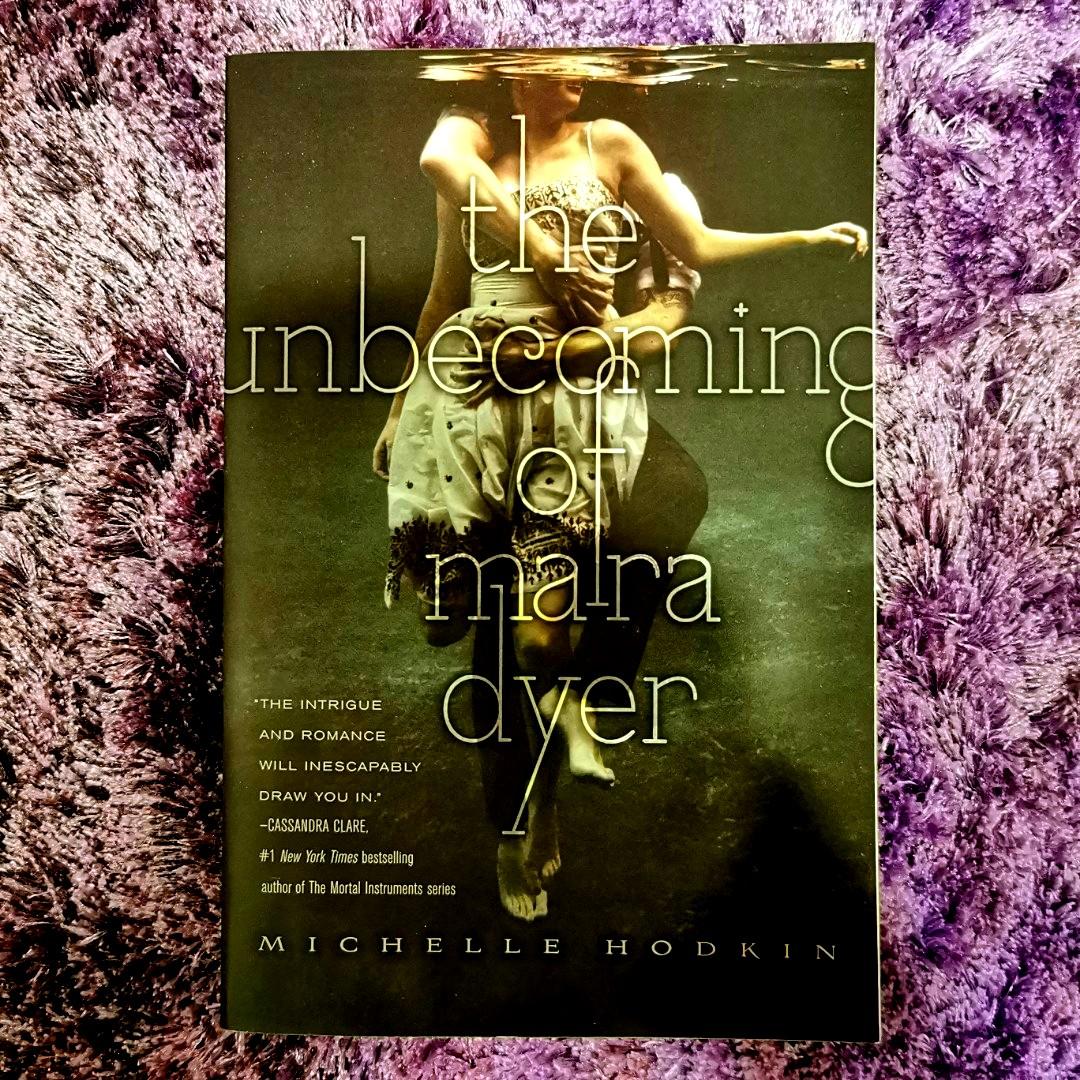 The Unbecoming Of Mara Dyer By Michelle Hodkin Books Stationery Books On Carousell