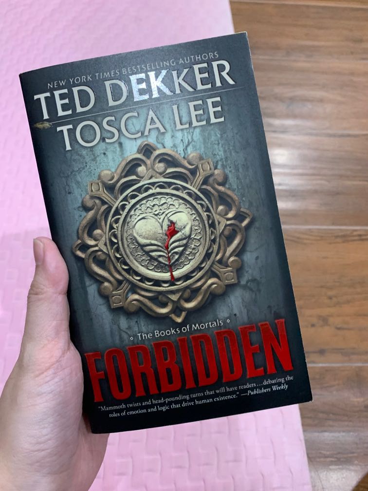 Forbidden The Book Of Mortals 1 By Ted Dekker Tosca Lee Books Stationery Books On Carousell