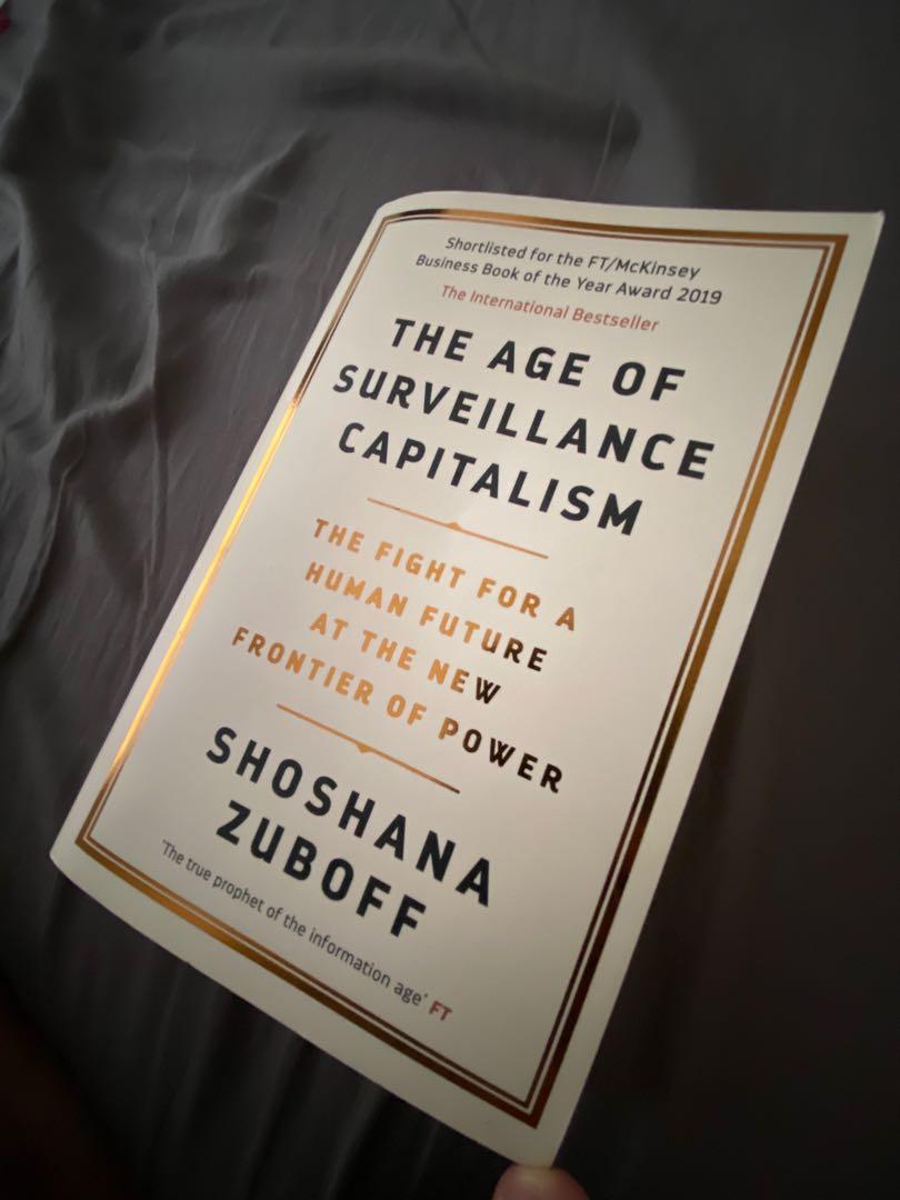 The Age Of Surveillance Capitalism Hobbies Toys Books Magazines Fiction Non Fiction On Carousell