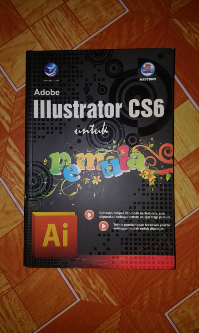 Buku Adobe Illustrator Cs6 Untuk Pemula Buku Alat Tulis Buku Di Carousell