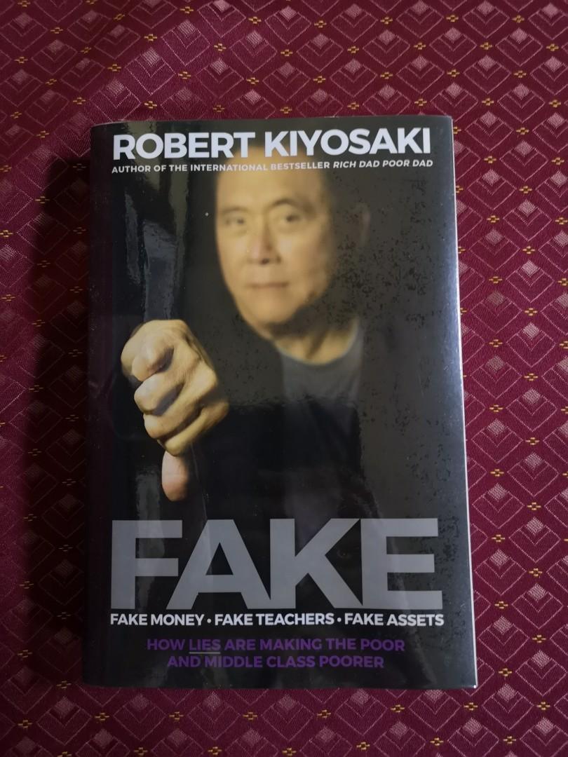 Fake by Robert Kiyosaki, Hobbies & Toys, Books & Magazines, Religion ...