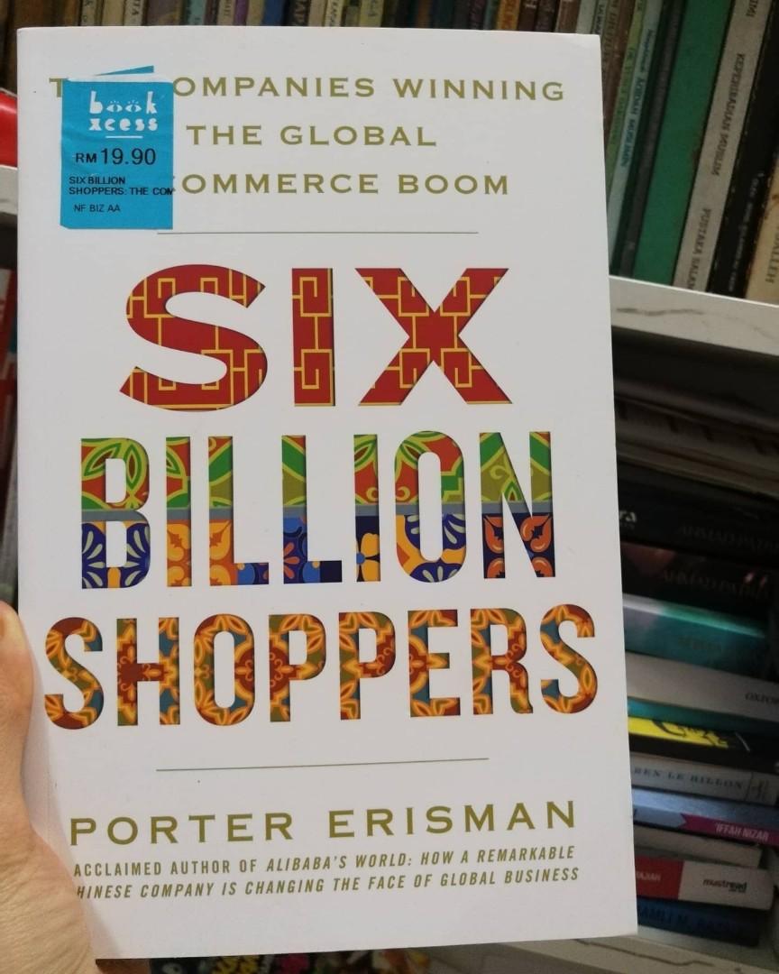 Six Billion Shoppers, Porter Erisman (Category: Storybooks) located in Kuala Lumpur. Submitted by urwaism (Listing ID 1034058421, Image 1). Description: Kondisi buku: baharu..