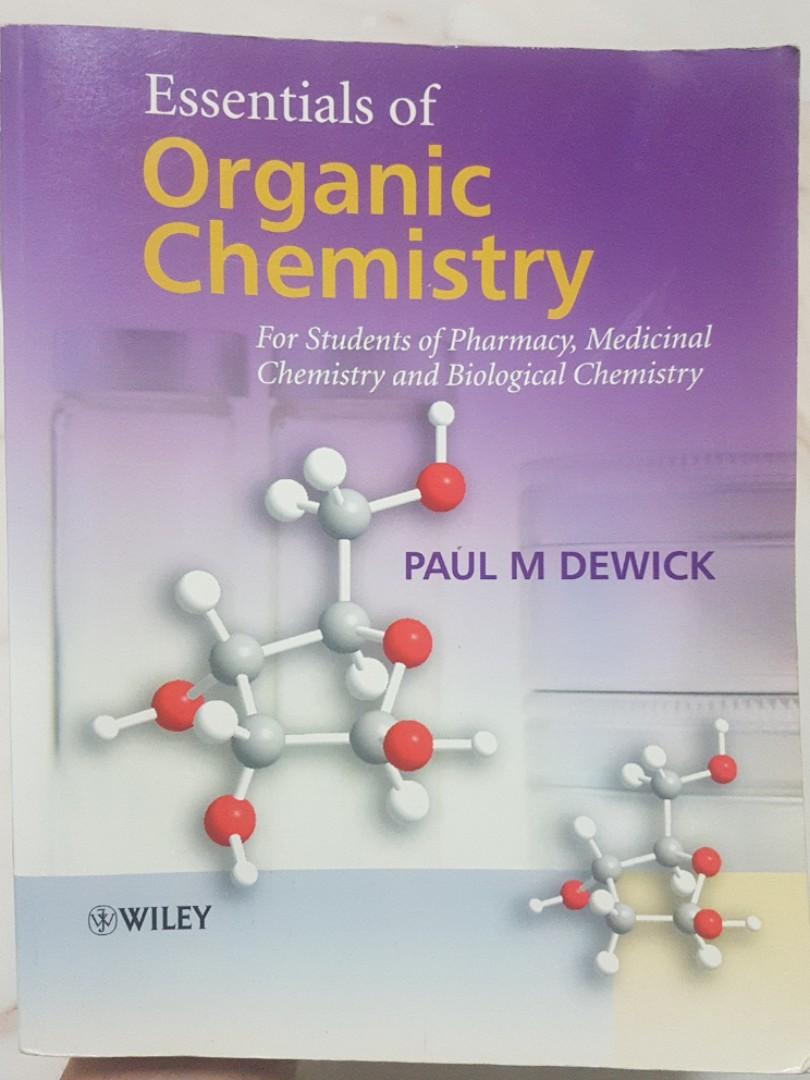Essentials Of Organic Chemistry Paul M Dewick Hobbies Toys Books Magazines Assessment Books On Carousell