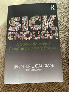 Sick Enough - Jennifer L. Gaudiani