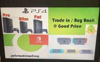 Offering High Price PS4 PS5 Switch PlayStation Trade in / Buy Back Offering High Price PS4 PS5 Switch PlayStation Trade in / Buy Back