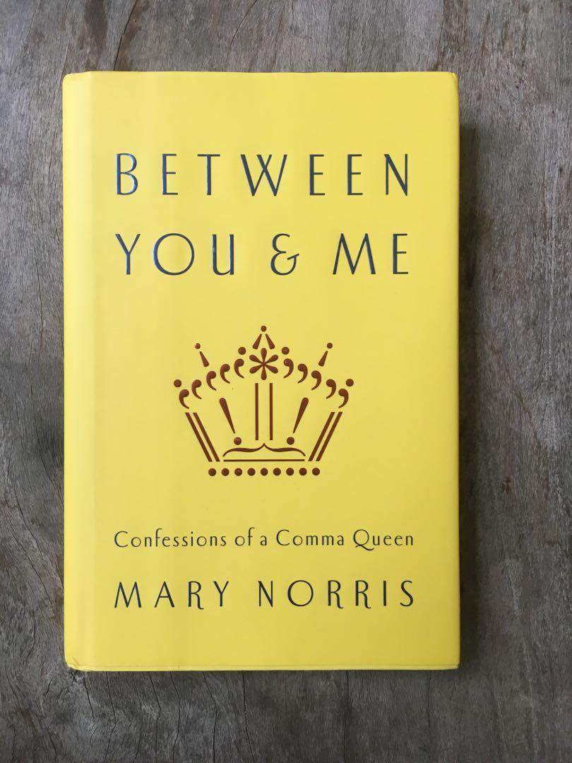 Between You Me Confessions Of A Comma Queen Hobbies Toys Books Magazines Storybooks On Carousell