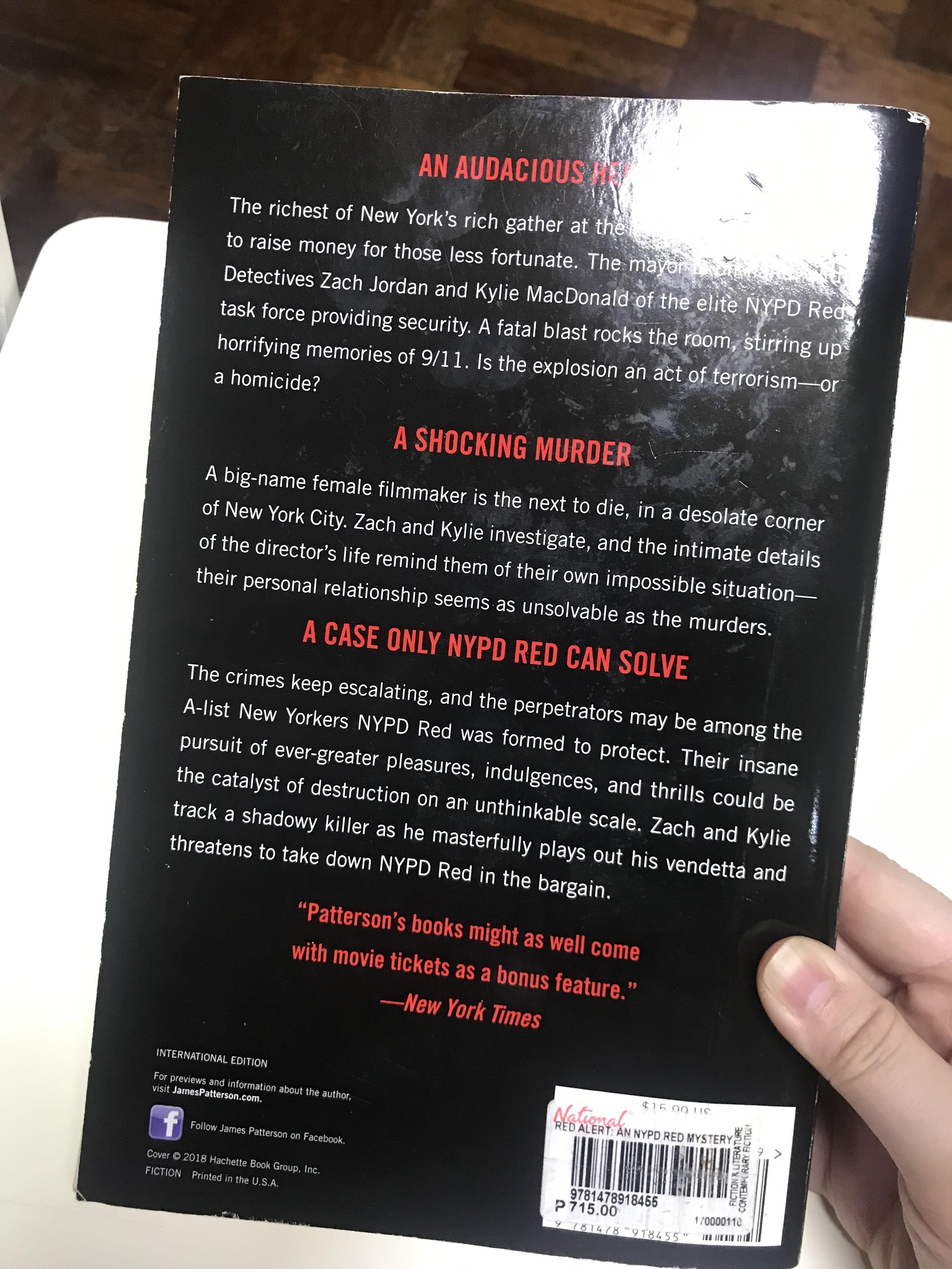 Red Alert by James Patterson (Category: Storybooks) located in San Juan City. Submitted by pepper92 (Listing ID 1062880218, Image 2). Description: -Goodreads rating 4.1/5 - Exciting book by bestselling author James Patterson - good condition, no highlights or writings.