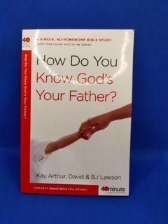 How do you know God is your father  a 6 week no homework Bible study