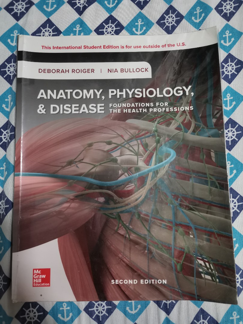 Anatomy Physiology And Disease By Deborah Roiger 2e Hobbies Toys Books Magazines Textbooks On Carousell