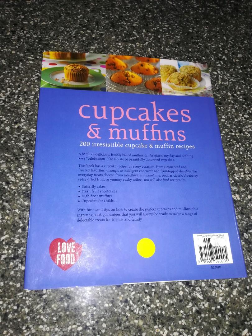 cupcakes & muffins (Category: Storybooks) located in Davao. Submitted by ferdipt (Listing ID 1063988771, Image 3). Description: 200 irresistible cupcake & muffin recipes. Used but excellent condition..