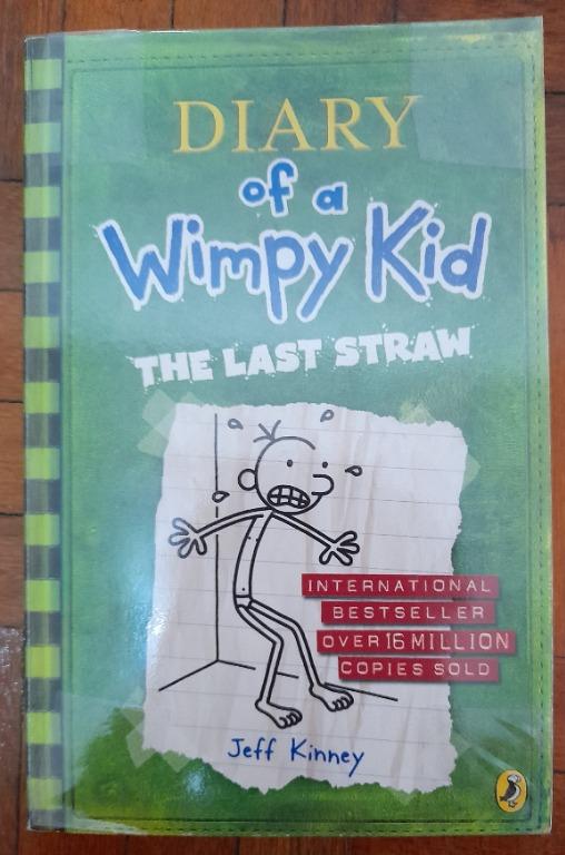 Diary Of A Wimpy Kid The Last Straw Books Stationery Children S Books On Carousell