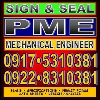 PME - PROFESSIONAL MECHANICAL ENGINEER - SIGN SEAL ENGINEERING DESIGN CONSULTANCY - PHILIPPINES