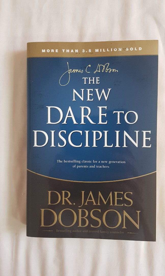 The New Dare to discipline by Dr James Dobson, Hobbies