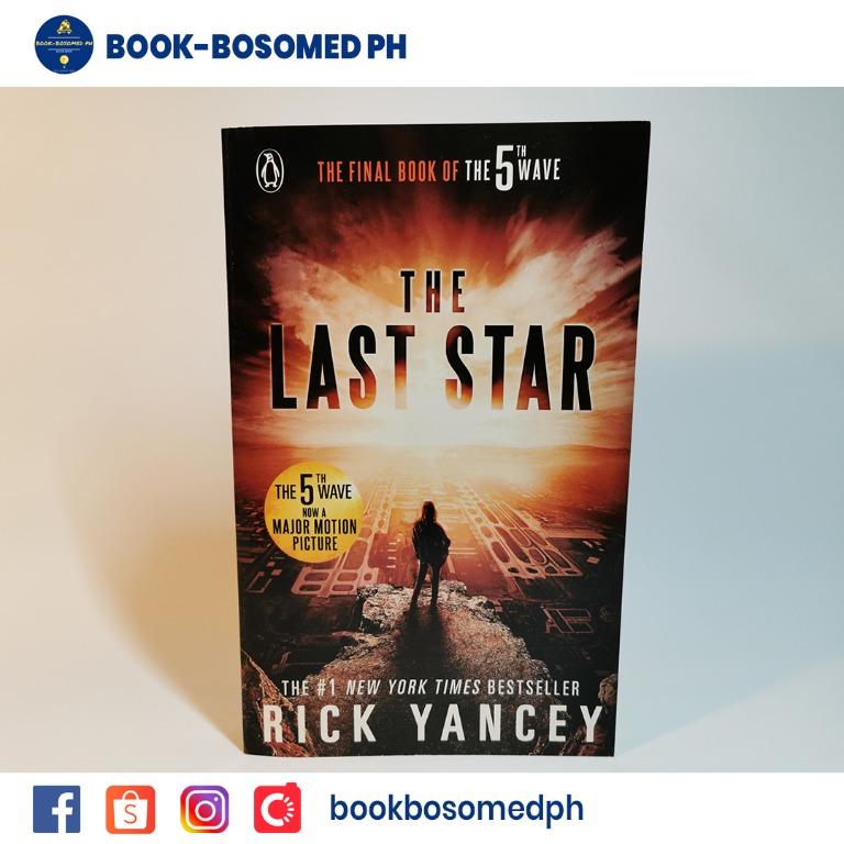 The Last Star The 5th Wave 3 By Rick Yancey Hobbies Toys Books Magazines Storybooks On Carousell