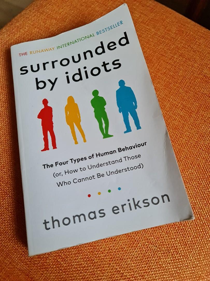 Surrounded by Idiots by Thomas Erikson, Paperback book 2019 bestseller, self help development