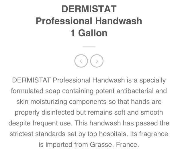 Dermistat Anti-bacterial Hypoallergenic Hand Soap (Category: Face Care) located in Pasig City. Submitted by gethege (Listing ID 1065610342, Image 2). Description: Anti- bacterial and hypoallergenic Midly scented Sold per gallon only.