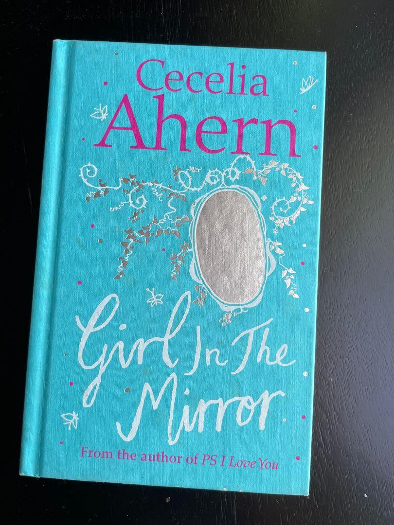 Cecelia Ahern Girl In The Mirror Books Stationery Books On Carousell Cecelia Ahern Girl In The Mirror Books Stationery Books On Carousell