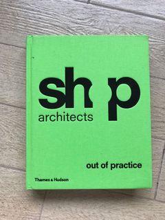 SHoP: Out of Practice architecture preloved book