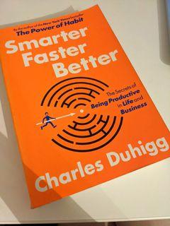 Smarter Better Faster by Charles Duhigg