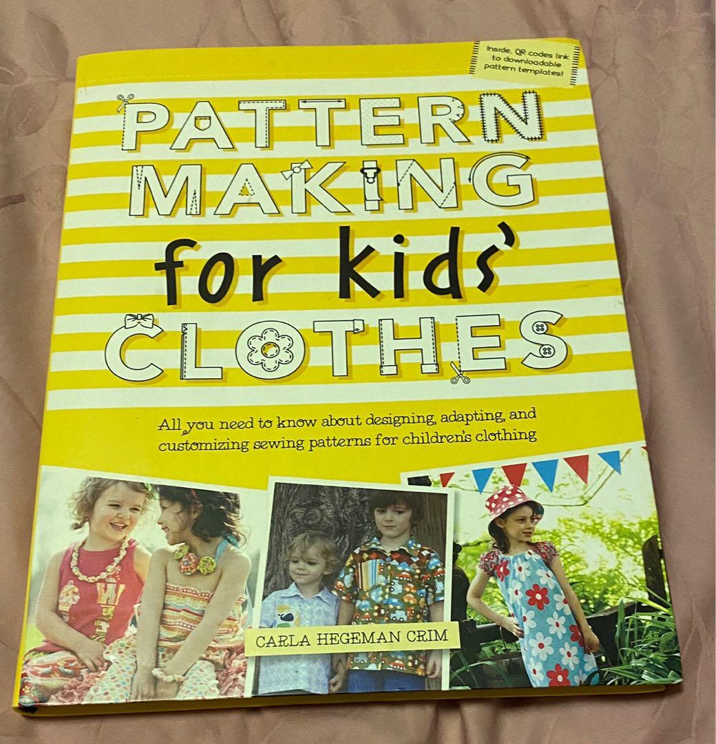Pattern Making for kids’ clothes by Carla Hegeman Crim, Hobbies & Toys, Books & Magazines